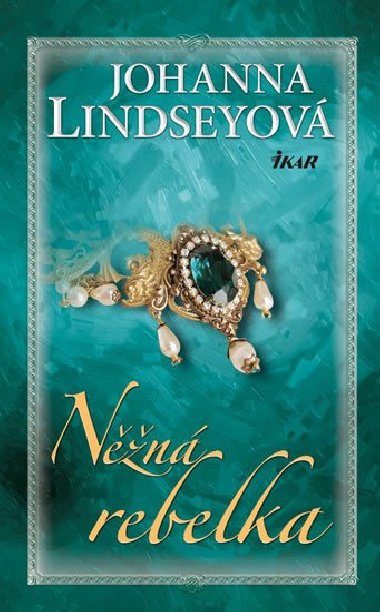 Nn rebelka - Johanna Lindseyov