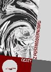 Cesty z postmodernismu - Michael Hauser