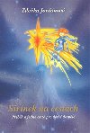 Sirnek na cestch - Zdeka Jordnov