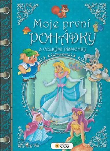Moje prvn pohdky - Nakladatelstv SUN