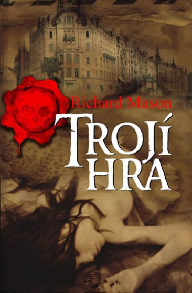 Troj hra - Richard Mason