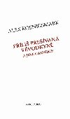 Pli pevan vvodkyn a jin causerie - Alex Koenigsmark