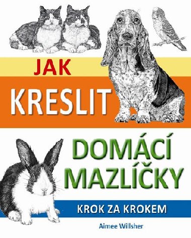 Jak kreslit domc mazlky krok za krokem - Svojtka