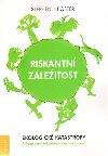 Riskantn zleitost - Stephen J. Foster