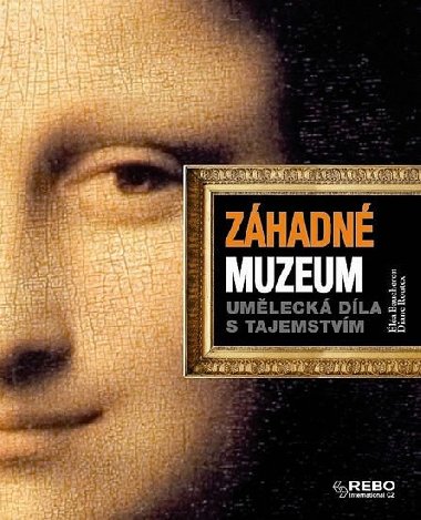 Zhadn muzeum - Umleck dla s tajemstvm - Baucheron la, Routex Diane