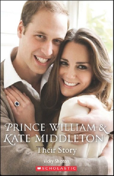 Prince william and kate middleton their story - Vicky Shipton