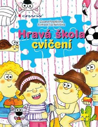 Hrav kola cvien - Zuzana Pospilov; Eva Rmiov