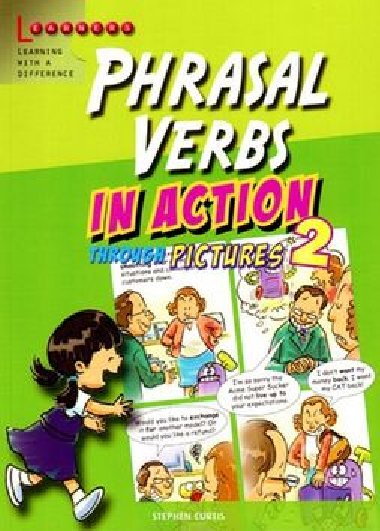 Phrasal verbs in action 2 - Stephen Curtis