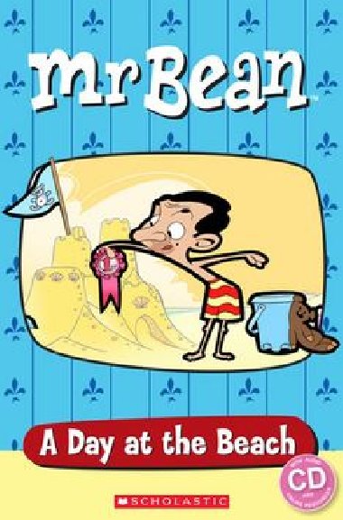 Mr bean: a day at the beach - Sarah Silver