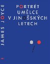 Portrt umlce v jinoskch letech - James Joyce