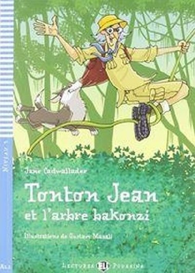 Tonton jean et larbre bakonzi - Jane Cadwallader