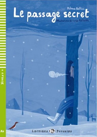 Le passage secret - Paloma Bellini