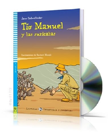 To manuel y las suricatas - Jane Cadwallader