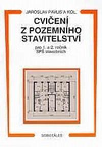 Cvien z pozemnho stavitelstv - Pavlis
