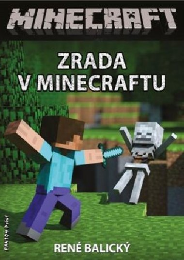 Zrada v Minecraftu - Ren Balick