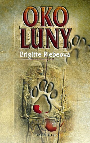 Oko luny - Brigitte Riebeov