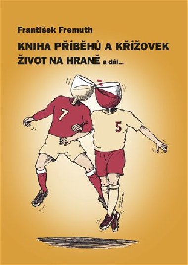 Kniha pbh a kovek - Frantiek Fremuth