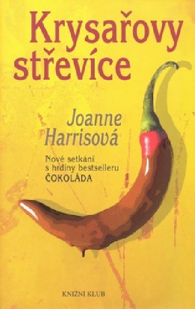 Krysaovy stevce - Joanne Harrisov