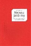 Nejsou jako my - Matj Spurn