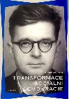 Transformace sociln demokracie - Thomas Meyer