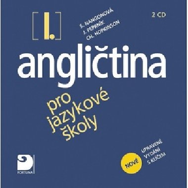 Anglitina pro jazykov koly I. 2 CD - Stella Nangonov; Jaroslav Peprnk; Christopher Hopkinson