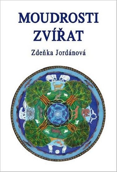 Moudrosti zvat - Zdeka Jordnov