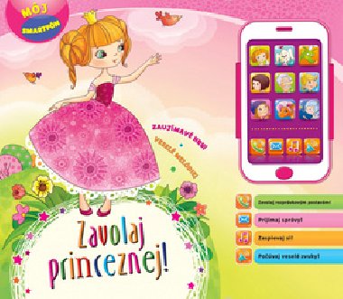 Zavolaj princeznej mj smartfn - 