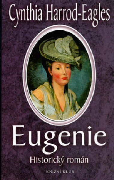 Eugenie - Cynthia Harrod-Eagles