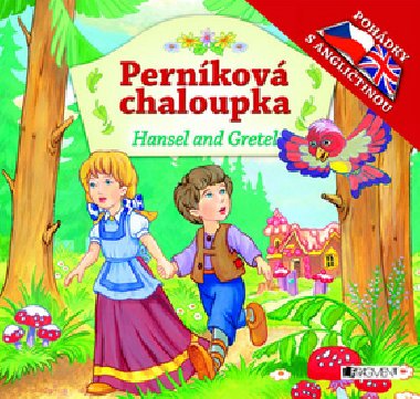 Perníková chaloupka hansel and gretel - Anita Pisarek; Dorota Ziółkowska