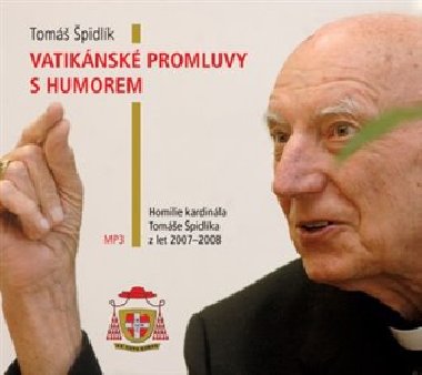 Vatiknsk promluvy s humorem - Tom pidlk