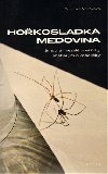 Hokosladk medovina - Bohunka Novkov