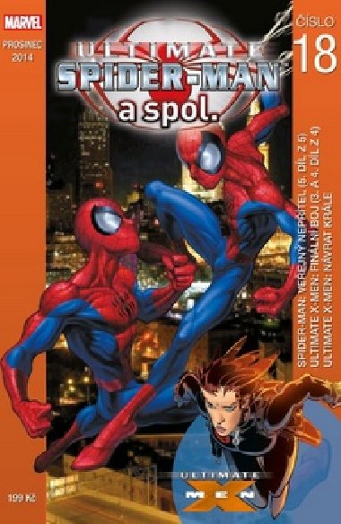 Ultimate spider-man a spol. 18 - Brian Michael Bendis; Bill Jemas; Mark Millar