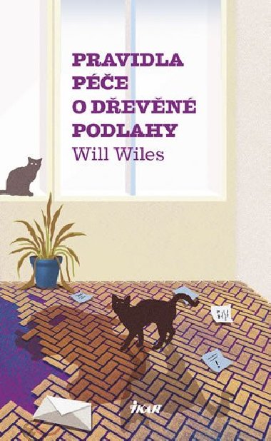 Pravidla pe o devn podlahy - Will Wiles
