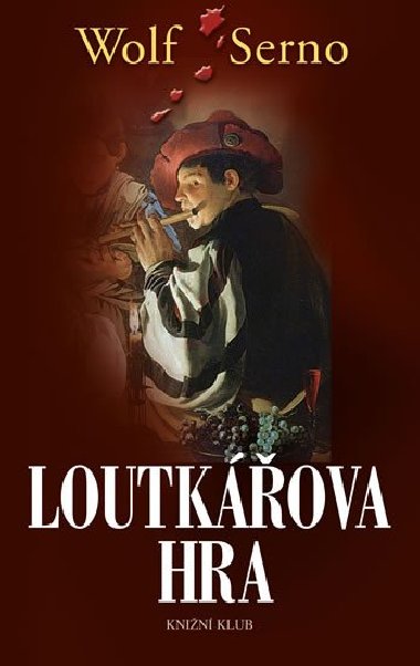 Loutkova hra - Wolf Serno