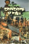 Zrozeni v rji - Nick Sagan