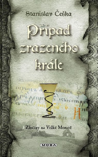 Ppad zrazenho krle - Stanislav eka