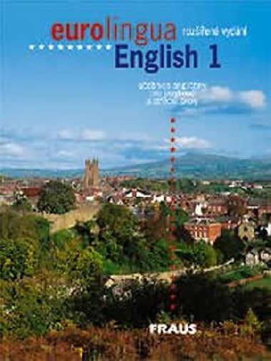 Eurolingua english 1 - Andrew Littlejohn; Svatava Heinlov