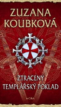 Ztracen templsk poklad - Zuzana Koubkov
