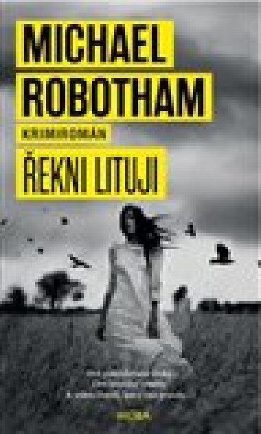 ekni lituji - Michael Robotham