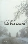 Rok bez nora - Jan Sojka