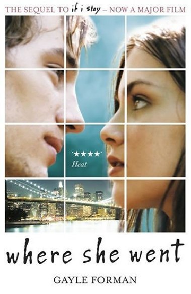 Where She Went - Gayle Forman; Gayle Formanov