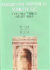 Prask Thlie kolem 1850 - F.B. Mikovec