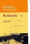 Po Bbelu - George Steiner