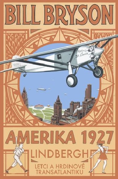 Amerika 1927 - Bill Bryson