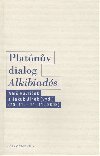 Platnv dialog "Alkibiads I." - Ale Havlek,Jakub Jinek
