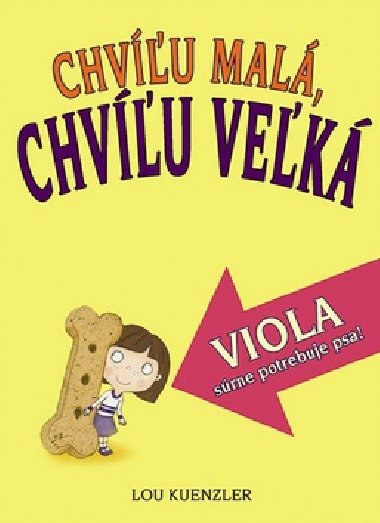 Chvu mal, chvu vek viola srne potrebuje psa! - Lou Kuenzler