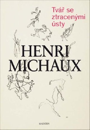 Tv se ztracenmi sty - Henri Michaux