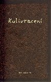 Kulivracen - Libue Hoznauerov