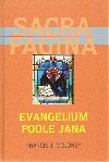 Evangelium podle Jana - SP4 - Francis J. Moloney