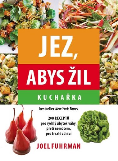 Jez, abys žil - Joel Fuhrman